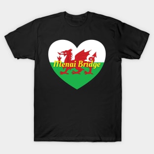 Menai Bridge Wales UK Wales Flag Heart T-Shirt